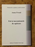 Psihanaliza | Psihoterapie | Anna Freud - Eul si mecanismele de aparare
