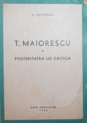 T . MAIORESCU SI POSTERITATEA LUI CRITICA foto