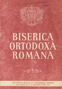 Biserica Ortodoxa Romana - Buletinul Oficial al Patriarhiei Romane, Nr. 1-6, Ianuarie-Iunie/1995 foto