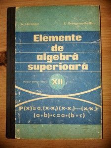 Elemente de algebra superioara. Manual pentru clasa a 12-a foto