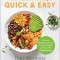 Plant-Based on a Budget Quick &amp; Easy: 100 Fast, Healthy, Meal-Prep, Freezer-Friendly, and One-Pot Vegan Recipes