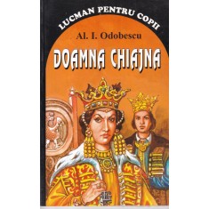 Alexandru Odobescu - Doamna Chiajna