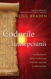 Cumpara ieftin Codurile Intelepciunii ,Gregg Braden - Editura For You