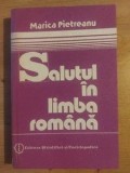Salutul in limba romana- Marica Pietreanu