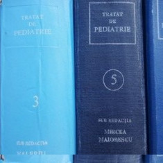 Tratat de pediatrie 2, 3, 5, 6 SUB REDACTIA MIRCEA GEORMANEANU, PATRU MILEA, STEFAN MILEA, CLAUDIU TANDEL, VALERIU POPESCU