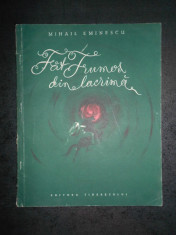 MIHAIL EMINESCU - FAT FRUMOS DIN LACRIMA (1958, ilustratii de Marcela Cordescu) foto