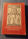 Istoria universala a teatrului volumul 3 Ion Zamfirescu