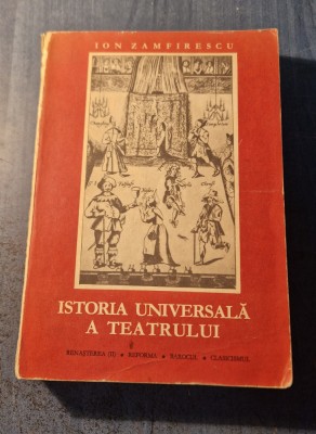 Istoria universala a teatrului volumul 3 Ion Zamfirescu foto