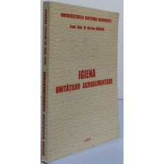 IGIENA UNITATILOR AGROALIMENTARE , 2008