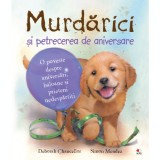 Murdarici si petrecerea de aniversare | Deborah Chancellor