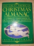 Christmas almanac- Irena Chalmers Marele Almanah American de Crăciun