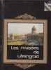 Les musees de Leningrad