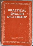PRACTICAL ENGLISH DICTIONARY-COLECTIV-255585