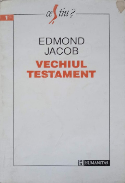 VECHIUL TESTAMENT-EDMOND JACOB