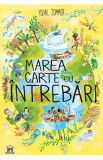 Marea carte cu intrebari - Yuval Zommer