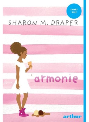 Armonie, Sharon M. Draper - Editura Art foto