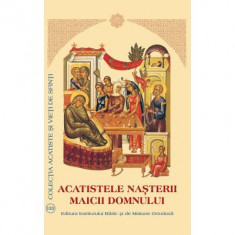 Acatistele Nasterii Maicii Domnului