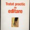 Philippe Schuwer - Tratat practic de editare