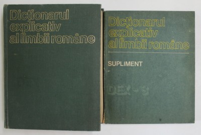 DICTIONARUL EXPLICATIV AL LIMBII ROMANE / SUPLIMENT de ION COTEANU ... MIRCEA SECHE , 1975 foto