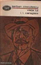 Viata lui I. L. Caragiale, Editia a III-a foto