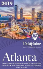 Atlanta - The Delaplaine 2019 Long Weekend Guide foto