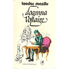 Doamna Voltaire. Schite Si Scene Comice - Teodor Mazilu