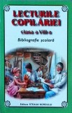 Lucica Lupascu - Lecturile copilariei. Clasa a VIII-a