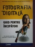 Joseph Ciaglia, Barbara London - Fotografia digitala. Ghid pentru incepatori.