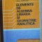 Elemente de algebra liniara si geometrie analitica- Virgil Obadeanu
