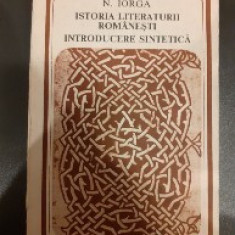 Istoria literaturii romanesti - Introducere sintetica - Nicolae Iorga