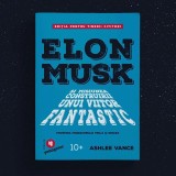 Elon Musk pentru tinerii cititori - Ashlee Vance - Editura Publica