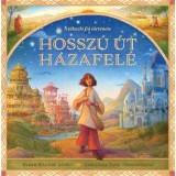 Hossz&uacute; &uacute;t hazafel&eacute; - A t&eacute;kozl&oacute; fi&uacute; t&ouml;rt&eacute;nete - Sarah Walton