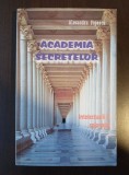 Alexandru Popescu - Academia secretelor: intelectualii și spionajul