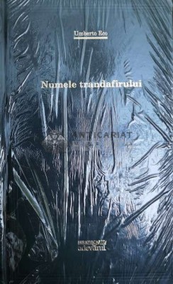 Numele trandafirului (Adevarul) - Umberto Eco ($X49) foto