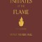 The Initiates of the Flame - Fully Illustrated Edition