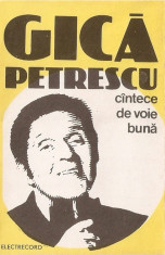 Gica Petrescu ?? Cintece De Voie Buna, caseta audio, originala foto