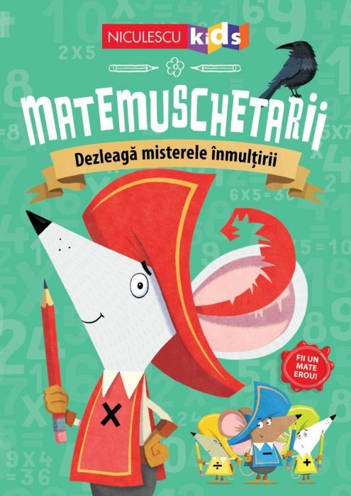 Matemuschetarii. Dezleaga misterele inmultirii, Jonny Leighton