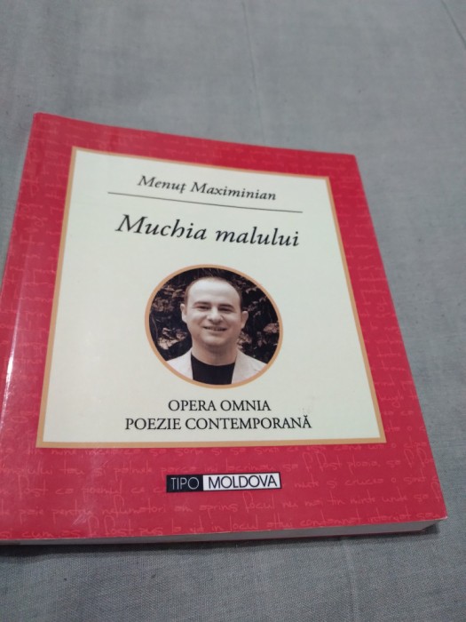 MUCHIA MALULUI-MENUT MAXIMILIAN 2013 /AUTOGRAF SI DEDICATIE AUTOR