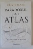 PARADOXUL LUI ATLAS de OLIVIE BLAKE , 2024