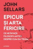 Epicur si arta fericirii