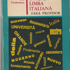 PAUL TEODORESCU - INVATATI LIMBA ITALIANA FARA PROFESOR