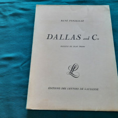 DALLAS AND CO/ RENE FONJALLAZ/ 1929/ DEDICAȚIA SI AUTOGRAFUL AUTORULUI