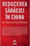 Cumpara ieftin Reducerea saraciei in China. Un proces in desfasurare/***