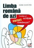 Cumpara ieftin Limba romana de azi. Vorbim si scriem corect romaneste