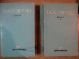 IDIOTUL VOL I , II de DOSTOIEVSKI , 1965 * PREZINTA URME DE UZURA