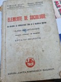 ELEMENTE DE SOCIOLOGIE, PENTRU CLASA VIII-A SECUNDARA - DIMITRIE GUSTI, TRAIAN HERSENI EDITIA VII-A