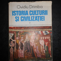 OVIDIU DRIMBA - ISTORIA CULTURII SI CIVILIZATIEI volumul 2 (1987, ed. cartonata)