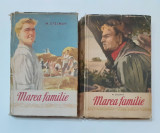 M. Stelmah - Marea Familie Vol. 1 + Vol. 2 (Editura Cartea Rusa 1954)