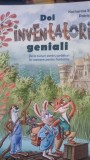 Doi inventatori geniali - Katharina E. Volk