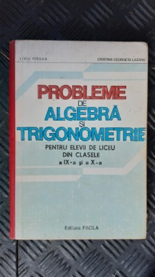 PROBLEME DE ALGEBRA SI TIGONOMETRIE CLASELE IX-X - PARSAN .LAZANU foto